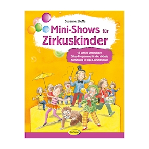 Mini-Shows für Zirkuskinder