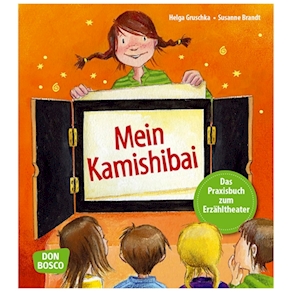 Kamishibai - Das Praxisbuch